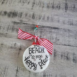 Glory Haus Beach is my Happy Place Ornament